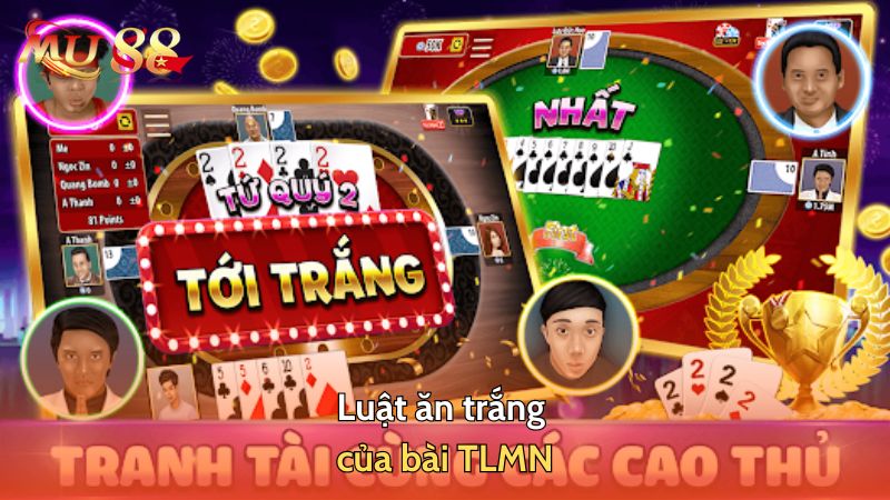 Luật ăn trắng của bài TLMN